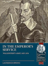 In the Emperor's Service - Laurence Spring (ISBN: 9781911628569)