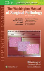 Washington Manual of Surgical Pathology - John D. Pfeifer, Louis P. Dehner, Peter A. Humphrey (ISBN: 9781496367785)