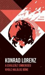 Konrad Lorenz: A civilizált emberiség nyolc halálos bűne - Helikon Zsebkönyvek 75. könyv (2019)