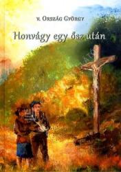 Honvágy egy ősz után (ISBN: 9789639787629)
