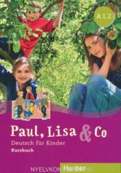 Paul, Lisa & Co. - Monika Bovermann, Manuela Georgiakaki, Renate Zschärlich (ISBN: 9783196015591)