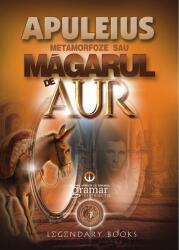 Metamorfoze sau Măgarul de aur (ISBN: 9786066951043)