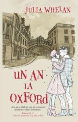 Un an la Oxford (ISBN: 9786060062073)