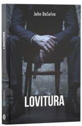 Lovitura - John DaSelva (ISBN: 9786069017067)