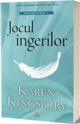 Jocul ingerilor - Karen Kingsbury (ISBN: 9786069132708)