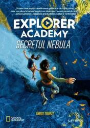 Secretul Nebula. Explorer Academy (ISBN: 9786063333477)