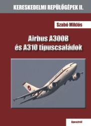 Airbus A300B és A310 típuscsaládok (2019)