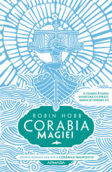 Corabia magiei (ISBN: 9786064303721)
