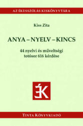 Anya-nyelv-kincs (ISBN: 9789634091998)