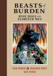 Beasts Of Burden: Wise Dogs And Eldritch Men - Evan Dorkin (ISBN: 9781506708744)