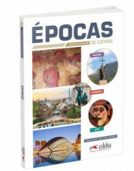 Epocas de Espana - Curso de civilizacion - Sebastián Quesada Marco (ISBN: 9788490818053)