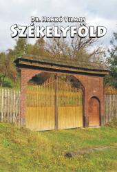 Székelyföld (ISBN: 9786068638799)
