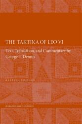 The Taktika of Leo VI (ISBN: 9780884023944)