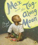 Max and the Tag-Along Moon - Floyd Cooper (ISBN: 9780147515469)