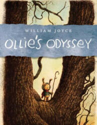 Ollie's Odyssey - William Joyce (ISBN: 9781442473553)