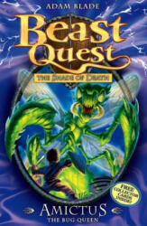 Beast Quest: Amictus the Bug Queen - Adam Blade (2009)