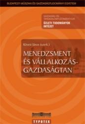 Köves János (Szerk. ): Menedzsment és vállalkozás-gazdaságtan könyv (2009)