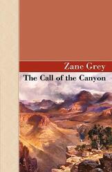 The Call Of The Canyon (2008)
