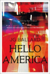 Hello America - J Ballard (2008)