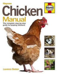 Chicken Manual - Laurence Beeken (2010)