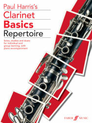 Clarinet Basics Repertoire - Paul Harris (2006)