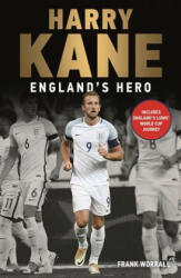 Harry Kane: England's Hero (ISBN: 9781789460445)