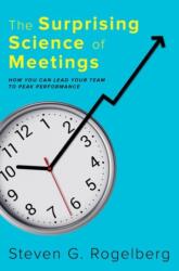 Surprising Science of Meetings - Steven Rogelberg (ISBN: 9780190689216)