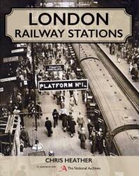 London Railway Stations (ISBN: 9780719827631)