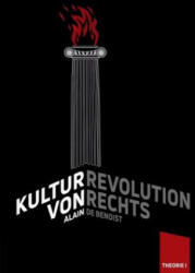Kulturrevolution von rechts - Alain De Benoist (ISBN: 9783981782844)