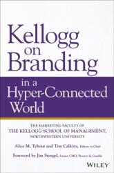 Kellogg on Branding in a Hyper-Connected World (ISBN: 9781119533184)