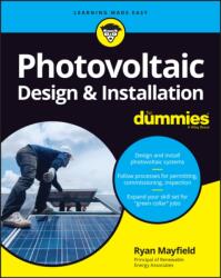 Photovoltaic Design & Installation For Dummies - Ryan Mayfield (ISBN: 9781119544357)