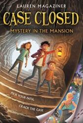 Case Closed #1: Mystery in the Mansion - Lauren Magaziner (ISBN: 9780062676283)