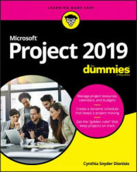Microsoft Project 2019 For Dummies - Cynthia Dianisio (ISBN: 9781119565123)