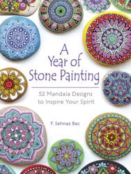 Year of Stone Painting - F Sehnaz Bac (ISBN: 9780486828527)