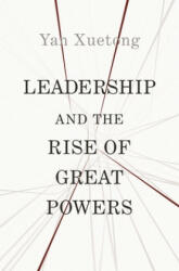 Leadership and the Rise of Great Powers (ISBN: 9780691190082)