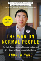 The War on Normal People - Andrew Yang (ISBN: 9780316414210)