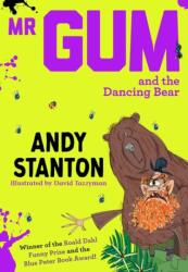 Mr Gum and the Dancing Bear (ISBN: 9781405293730)