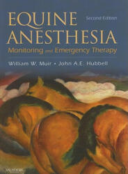 Equine Anesthesia - William Muir (2008)