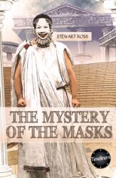 The Mystery of the Masks (ISBN: 9781783226498)