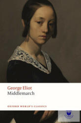 Middlemarch - George Eliot (ISBN: 9780198815518)