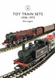 Toy Trains: 1935-1975 (ISBN: 9781784423087)