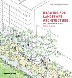 Drawing for Landscape Architecture - Edward Hutchison (ISBN: 9780500294888)