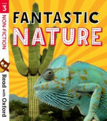 Read with Oxford: Stage 3: Non-fiction: Fantastic Nature (ISBN: 9780192769695)