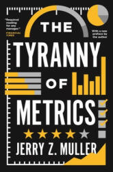 The Tyranny of Metrics (ISBN: 9780691191911)