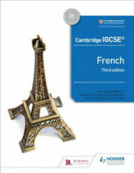 Cambridge IGCSE (TM) French Student Book Third Edition - S. Chevrier-Clarke, Jean-Claude Gilles, Kirsty Thathapudi (ISBN: 9781510447554)