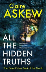 All the Hidden Truths - Claire Askew (ISBN: 9781473673045)