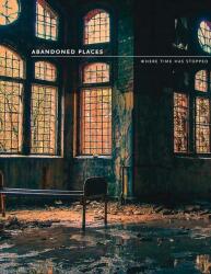 Abandoned Places (ISBN: 9780008333331)