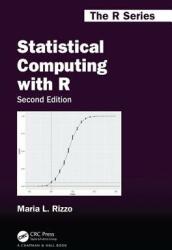 Statistical Computing with R Second Edition (ISBN: 9781466553323)