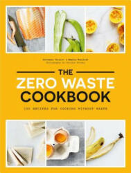 Zero Waste Cookbook - Giovanna Torrico, Amelia Wasiliev (ISBN: 9781784882471)