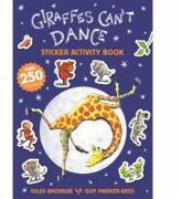 Giraffes Can't Dance 20th Anniversary Sticker Activity Book - Giles Andreae (ISBN: 9781408356586)